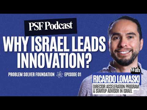 (PT/BR) Why Israel Leads Innovation? | PSF Innovation Talks Ep01